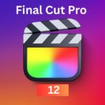 Final Cut Pro 12 Originale - Editor Video Professionale per Mac a vita